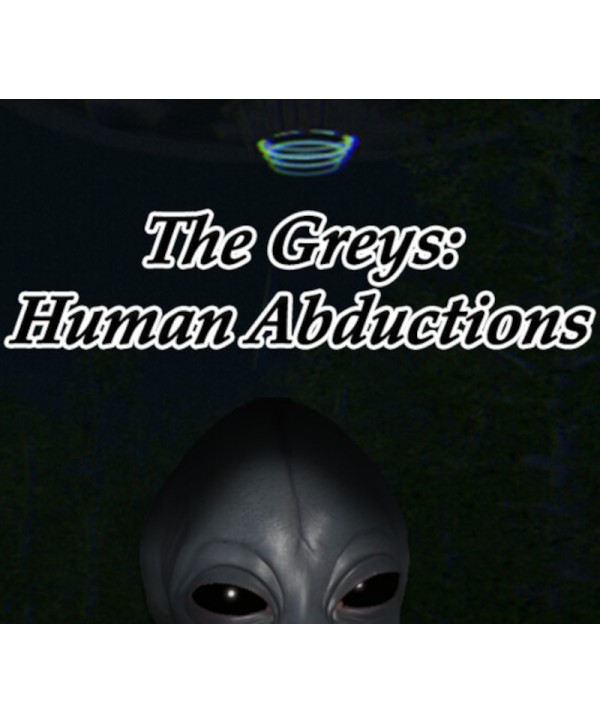 The Greys: Human Abductions Steam Key GLOBAL